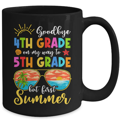 Goodbye 4th Grade Graduation To 5th Grade Hello Summer Mug | teecentury