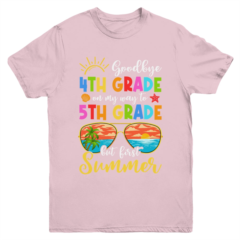 Goodbye 4th Grade Graduation To 5th Grade Hello Summer Youth Shirt | teecentury