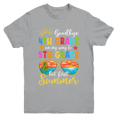 Goodbye 4th Grade Graduation To 5th Grade Hello Summer Youth Shirt | teecentury