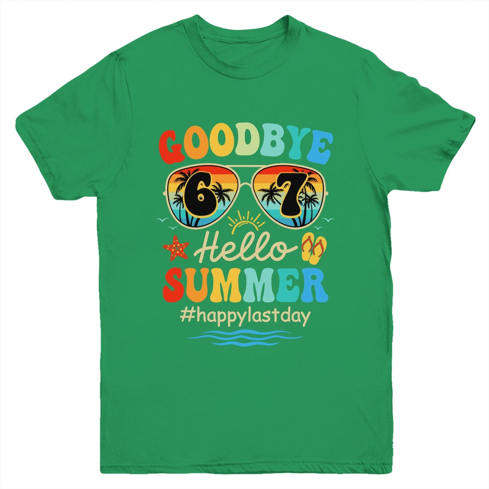 Goodbye 6 7 Hello Summer Last Day Of School Teacher Student Youth Shirt | teecentury