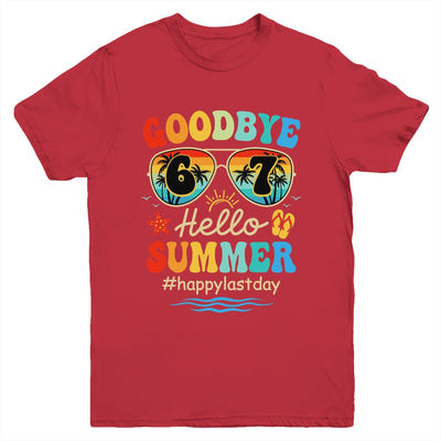 Goodbye 6 7 Hello Summer Last Day Of School Teacher Student Youth Shirt | teecentury