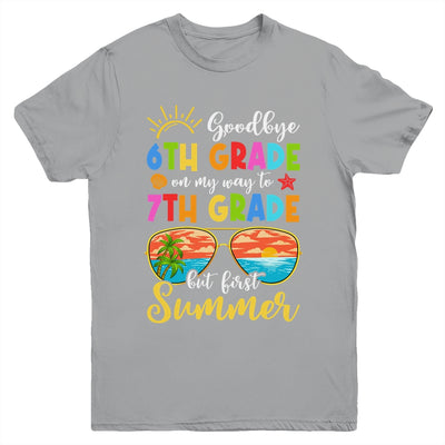 Goodbye 6th Grade Graduation To 7th Grade Hello Summer Youth Shirt | teecentury