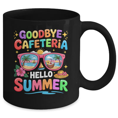 Goodbye Cafeteria Hello Summer End Of School Year Lunch Lady Mug | teecentury