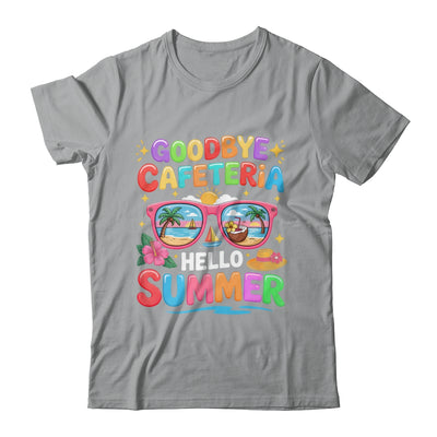 Goodbye Cafeteria Hello Summer End Of School Year Lunch Lady Shirt & Tank Top | teecentury