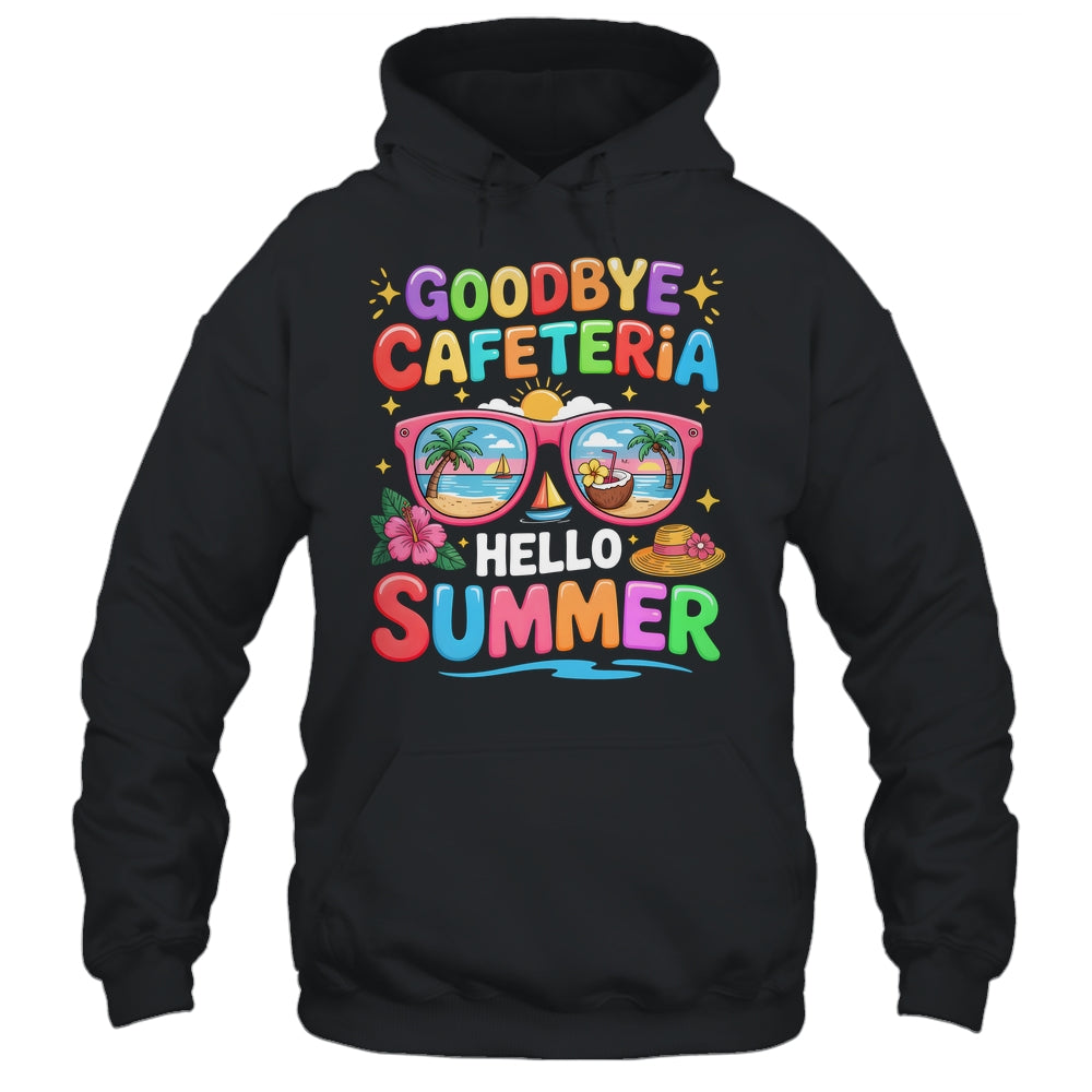 Goodbye Cafeteria Hello Summer End Of School Year Lunch Lady Shirt & Tank Top | teecentury