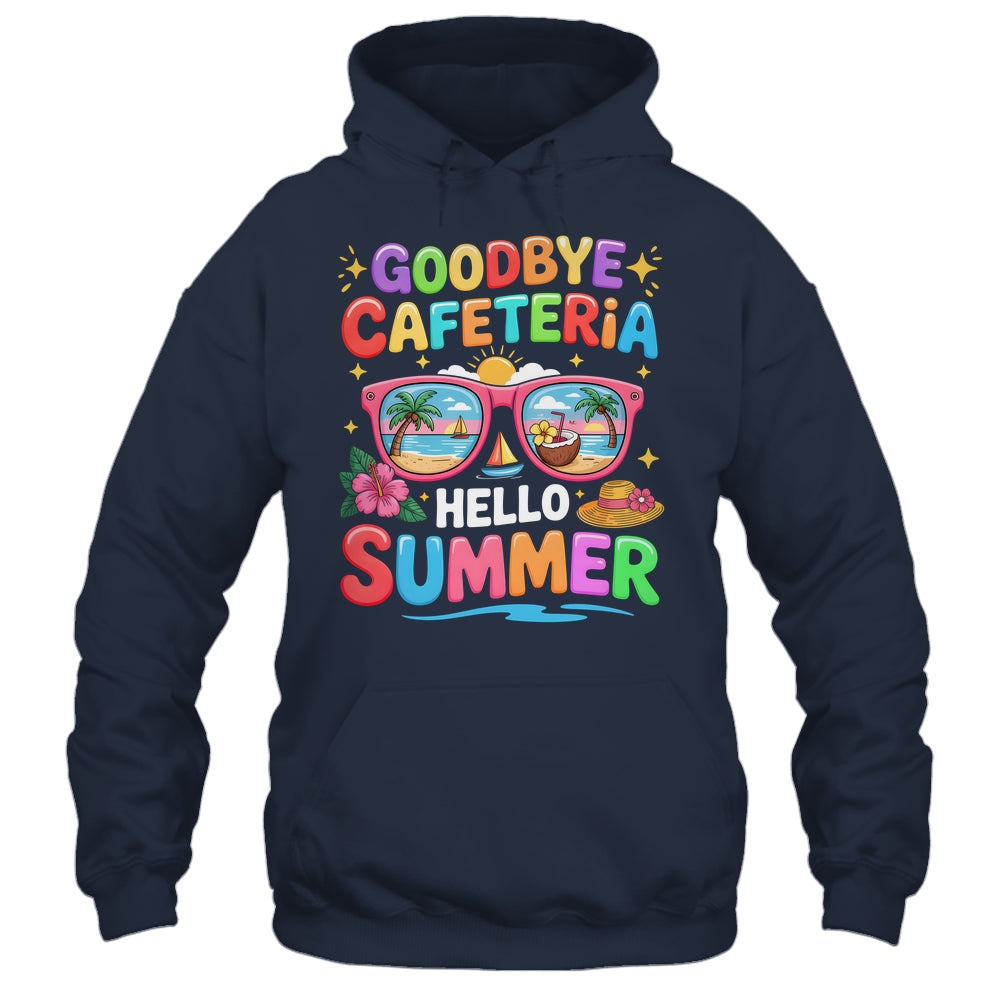 Goodbye Cafeteria Hello Summer End Of School Year Lunch Lady Shirt & Tank Top | teecentury