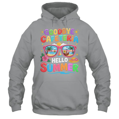 Goodbye Cafeteria Hello Summer End Of School Year Lunch Lady Shirt & Tank Top | teecentury