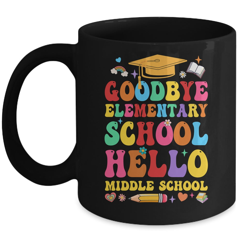 Goodbye Elementary Hello Middle School Graduation 2024 Mug | teecentury
