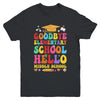 Goodbye Elementary Hello Middle School Graduation 2024 Youth Shirt | teecentury