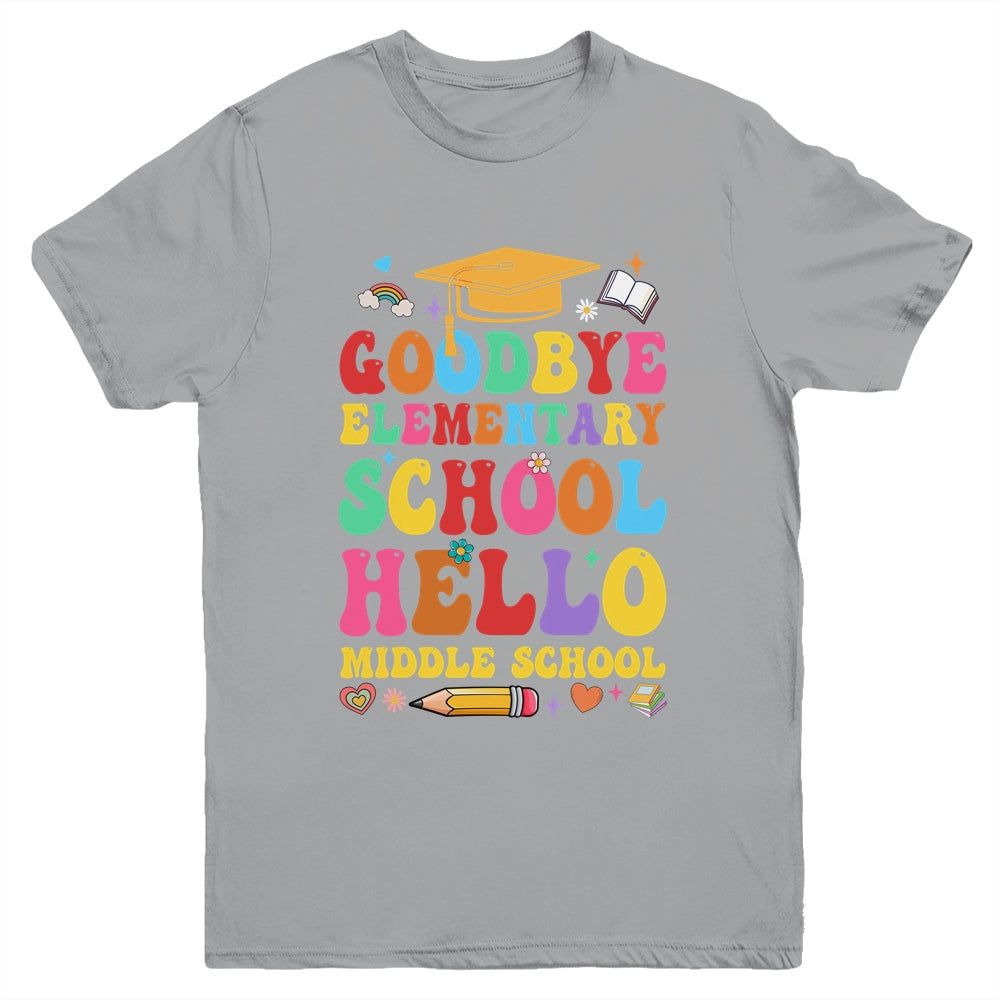 Goodbye Elementary Hello Middle School Graduation 2024 Youth Shirt | teecentury