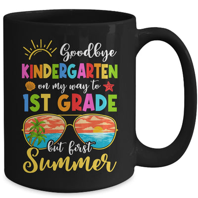 Goodbye Kindergarten Graduation To 1st Grade Hello Summer Mug | teecentury