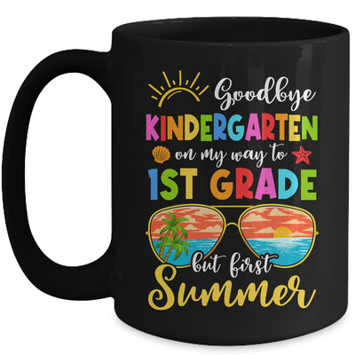 Goodbye Kindergarten Graduation To 1st Grade Hello Summer Mug | teecentury