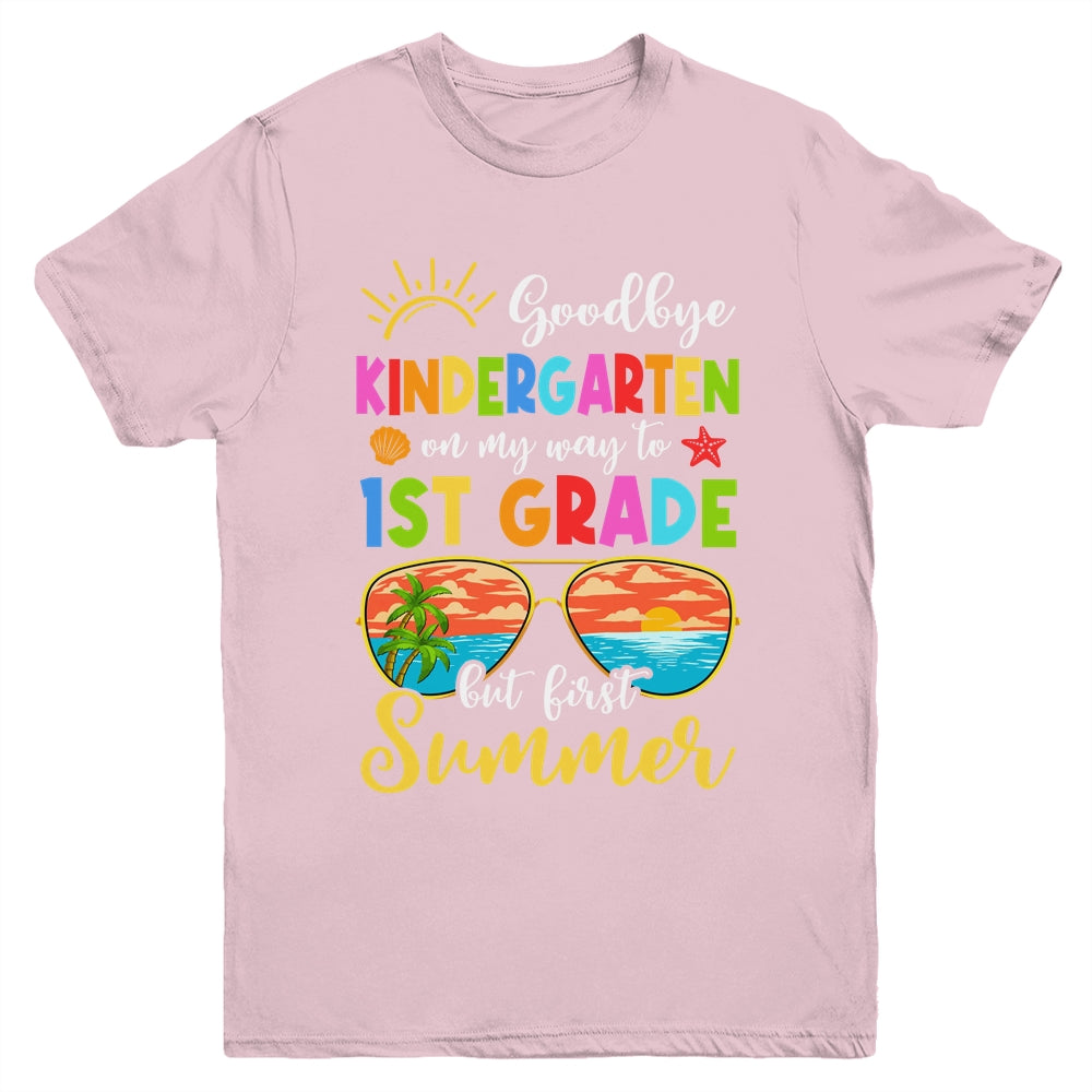 Goodbye Kindergarten Graduation To 1st Grade Hello Summer Youth Shirt | teecentury