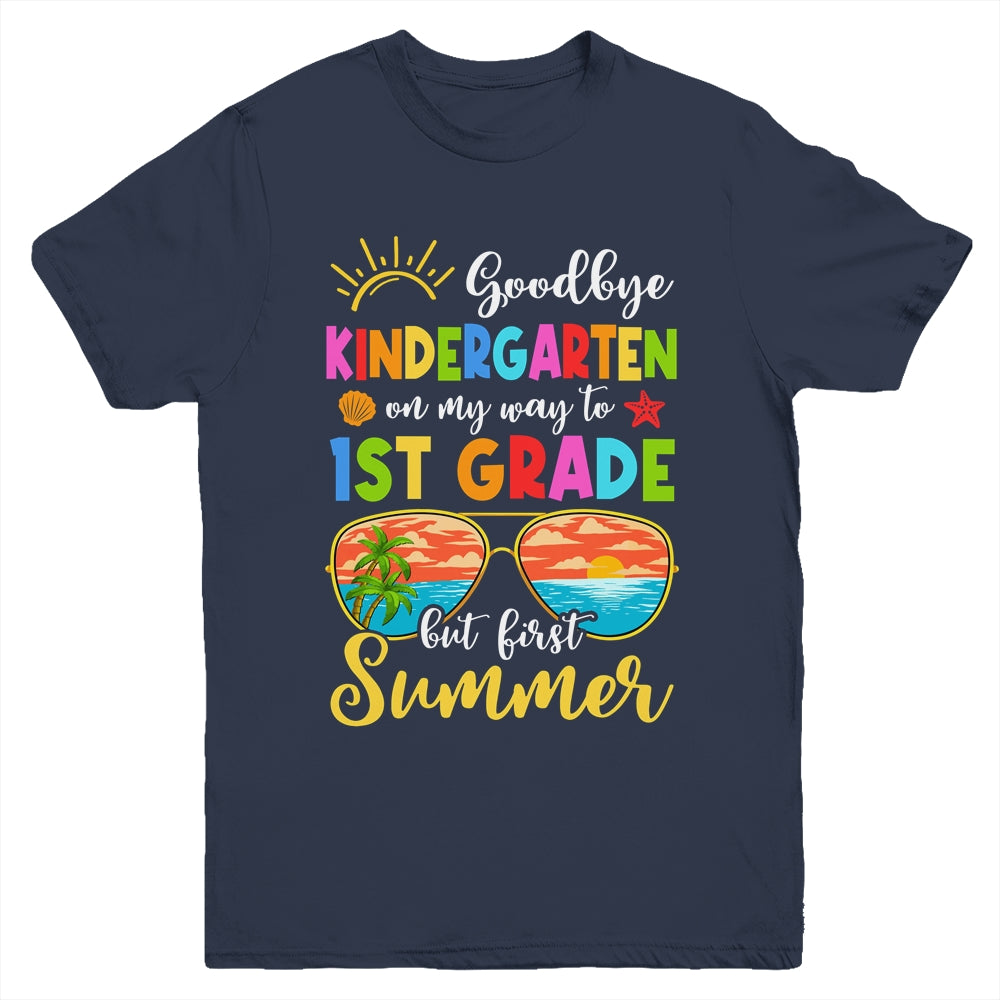 Goodbye Kindergarten Graduation To 1st Grade Hello Summer Youth Shirt | teecentury