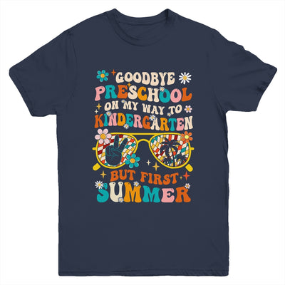 Goodbye Preschool Graduation To Kindergarten Summer Kids Youth Shirt | teecentury