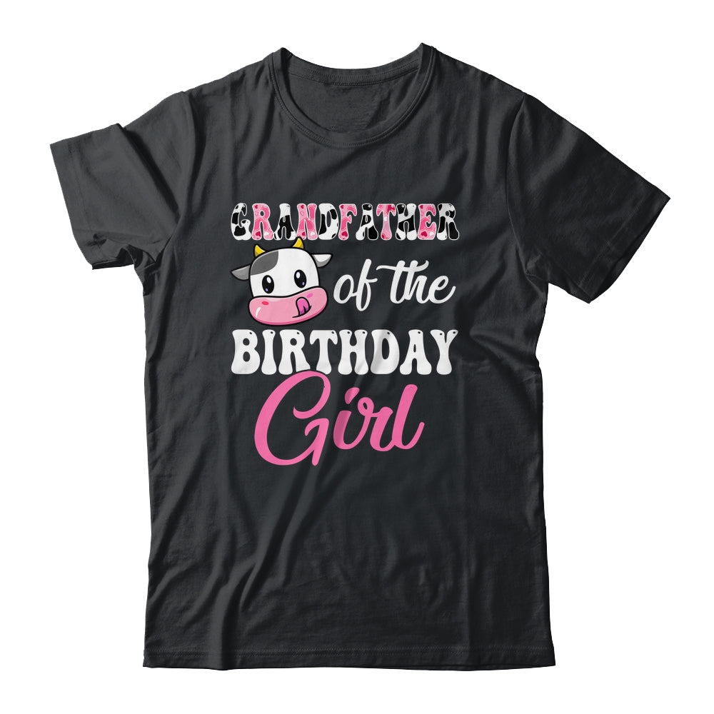 Grandfather Of The Birthday Girl Farm Cow 1st Birthday Girl Shirt & Hoodie | teecentury