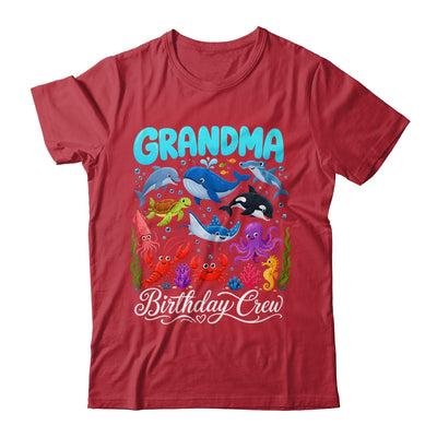 Grandma Birthday Crew Ocean Animals Birthday Under Sea Shirt & Hoodie | teecentury
