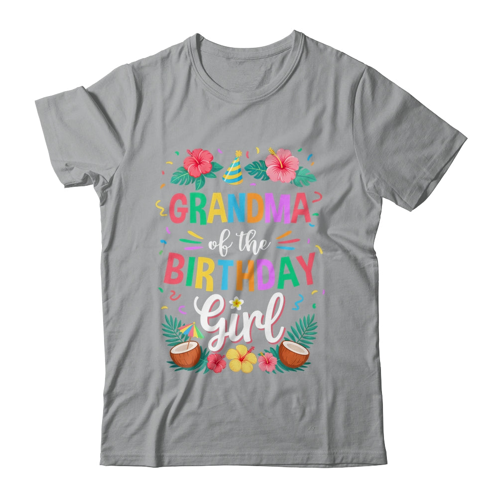 Grandma Of The Birthday Girl Aloha Hawaii Party 1st Birthday Shirt & Hoodie | teecentury
