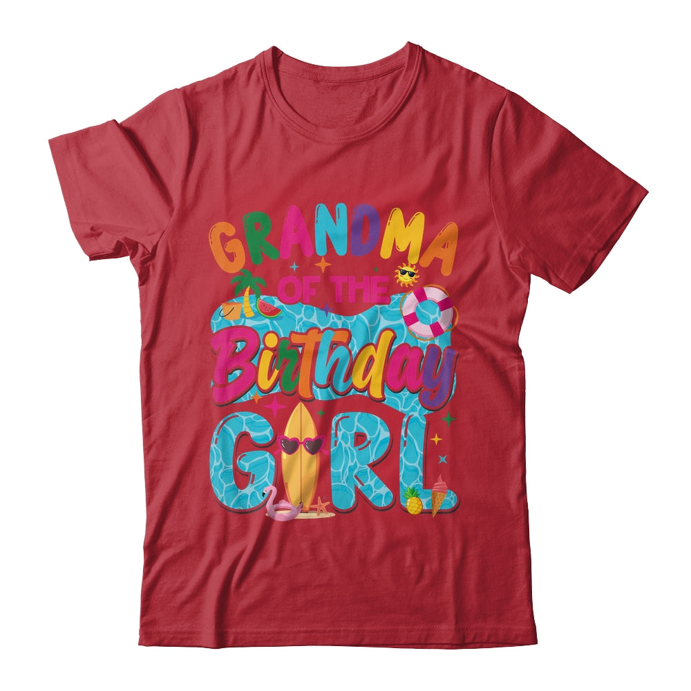 Grandma Of The Birthday Girl Pool Party Beach Family Matching Shirt & Hoodie | teecentury