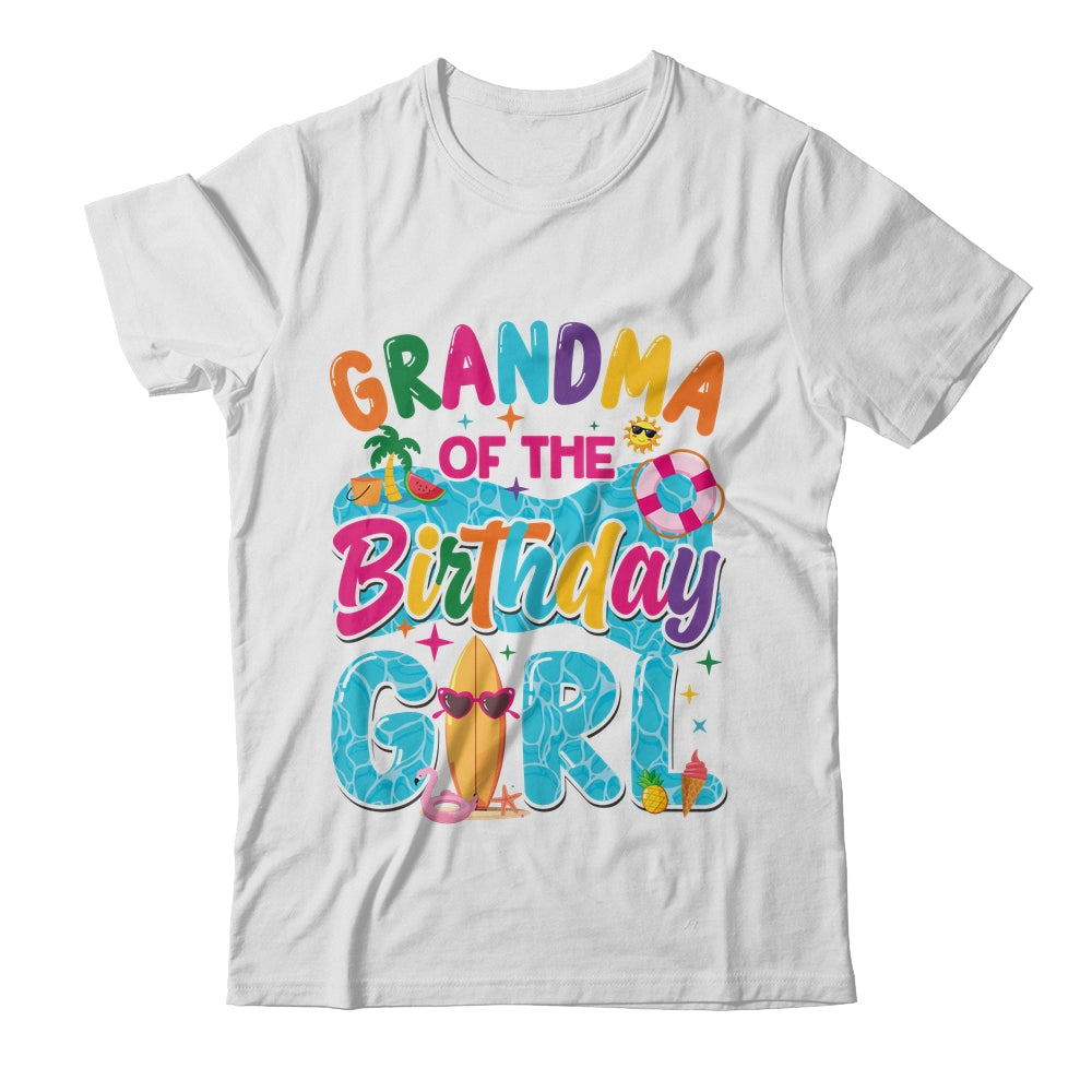 Grandma Of The Birthday Girl Pool Party Beach Family Matching Shirt & Hoodie | teecentury