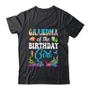 Grandma Of The Birthday Girl Sea Fish Ocean Aquarium Party Shirt & Hoodie | teecentury