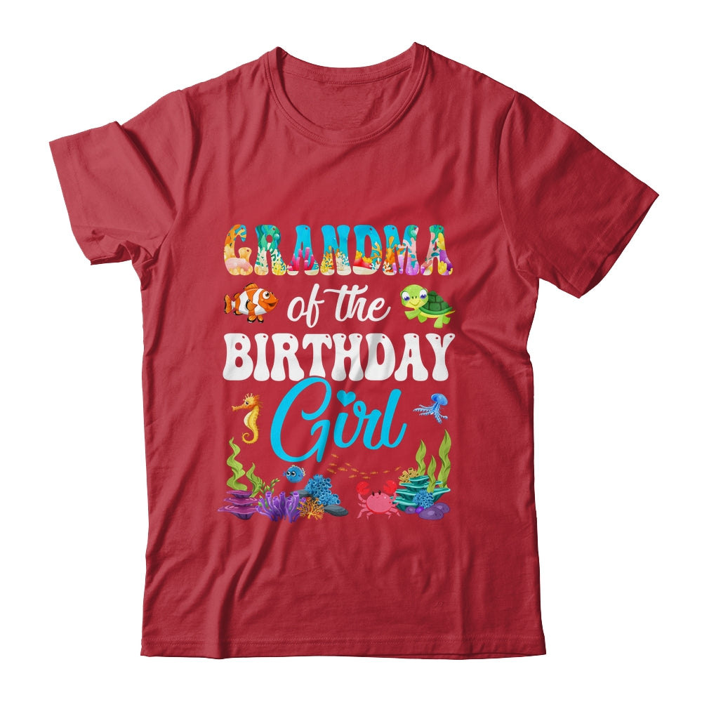 Grandma Of The Birthday Girl Sea Fish Ocean Aquarium Party Shirt & Hoodie | teecentury
