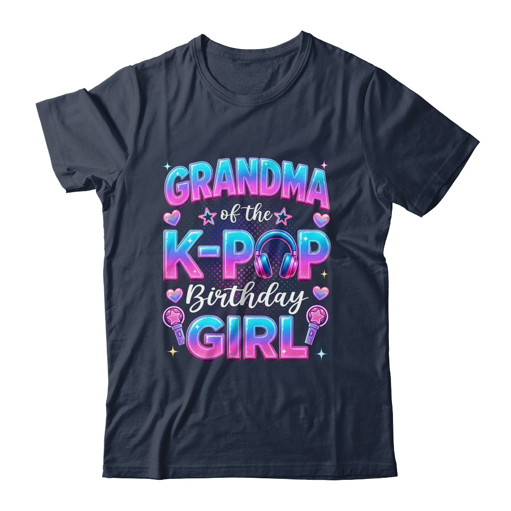 Grandma Of The K-Pop Birthday Girl Korean Music Lovers Shirt & Hoodie | teecentury