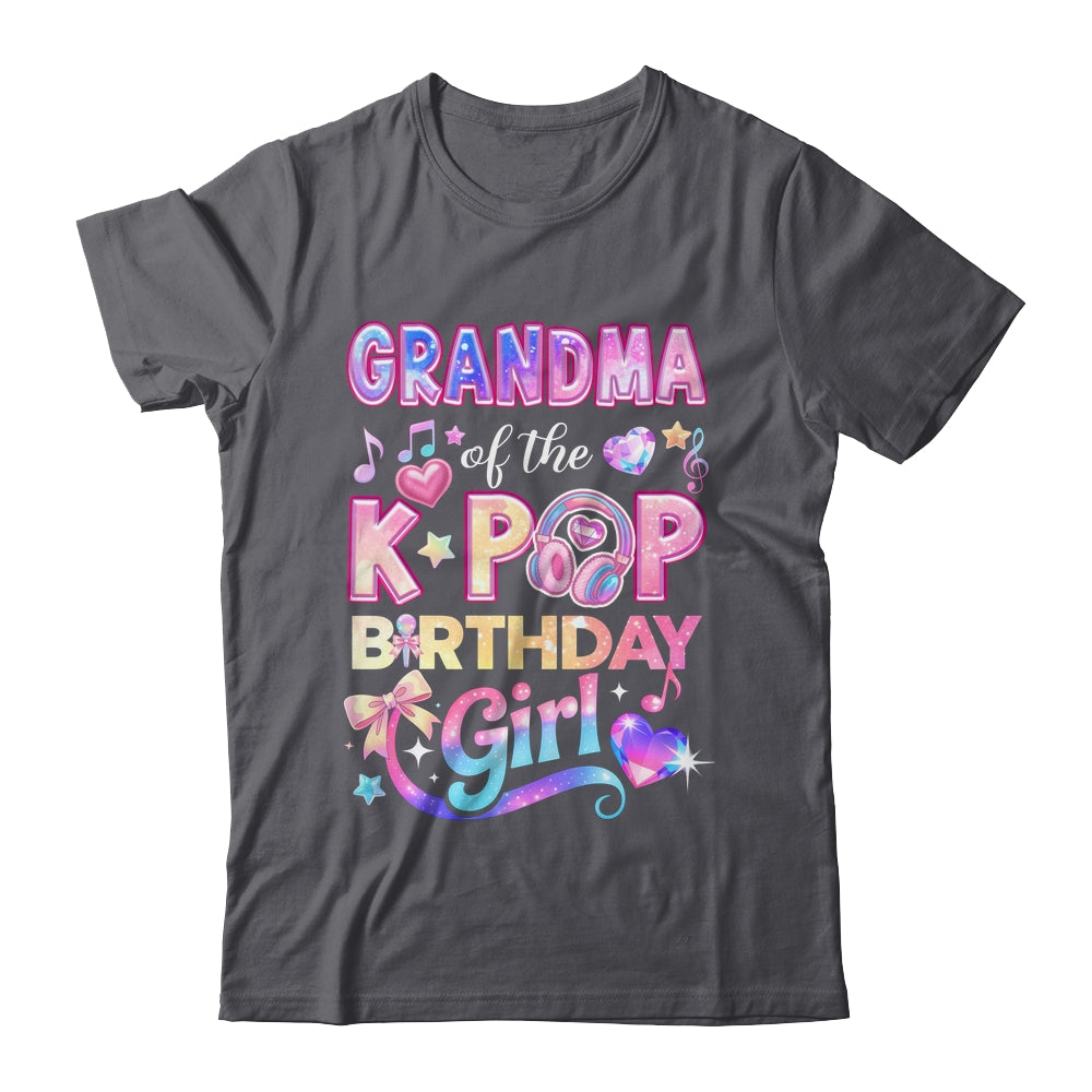 Grandma Of The K-Pop Birthday Girls Korean Music Lovers Shirt & Hoodie | teecentury