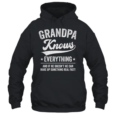 Grandpa Knows Everything Fathers Day Birthday Christmas Shirt & Hoodie | teecentury