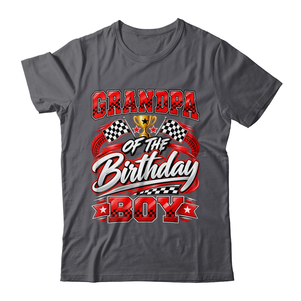 Grandpa Of The Birthday Boy Race Car Family Pit Crew Shirt & Hoodie | teecentury