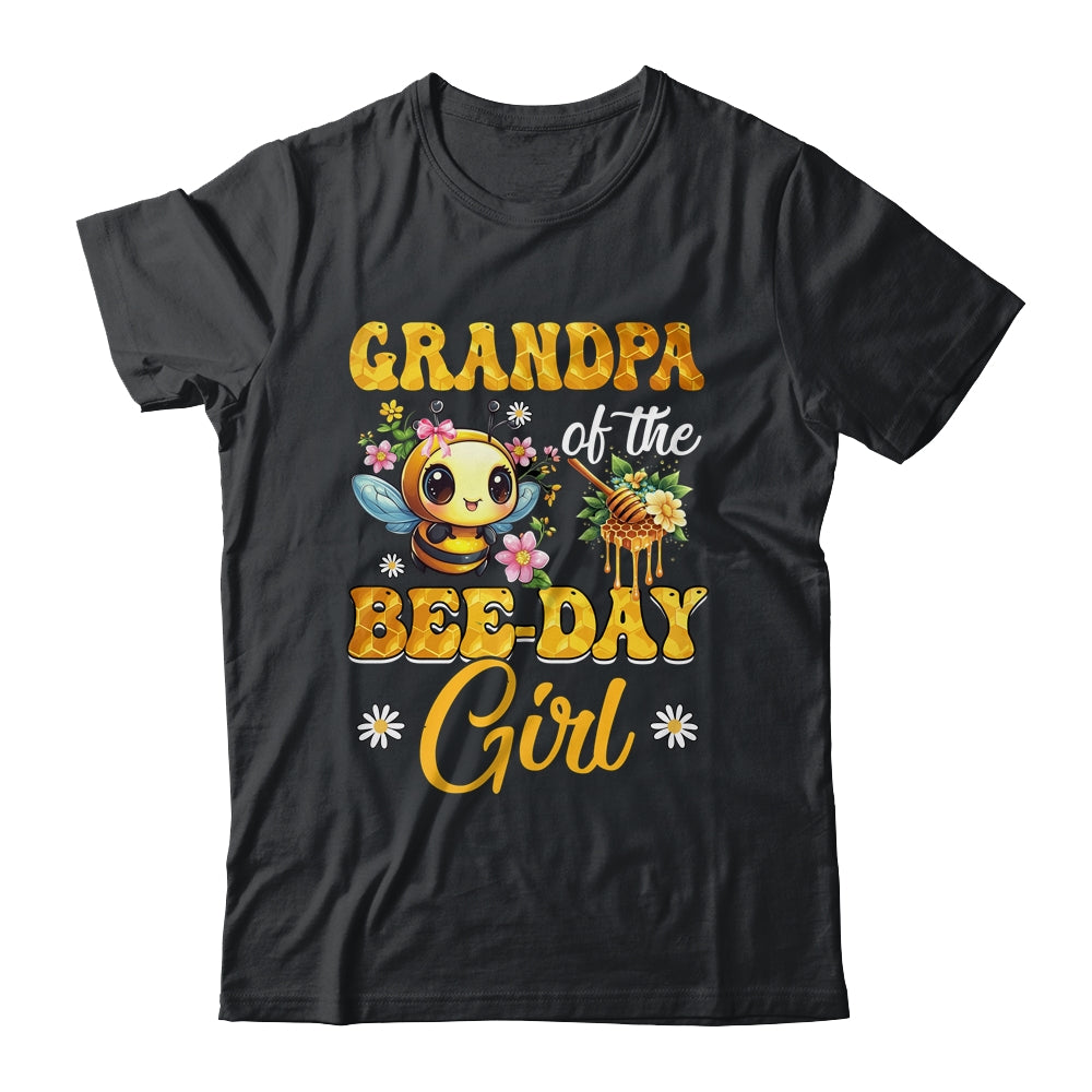 Grandpa Of The Birthday Girl Bee Family Birthday Party Shirt & Hoodie | teecentury