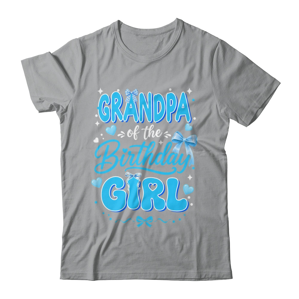 Grandpa Of The Birthday Girl Family Coquette Bow Blue Cute Shirt & Hoodie | teecentury