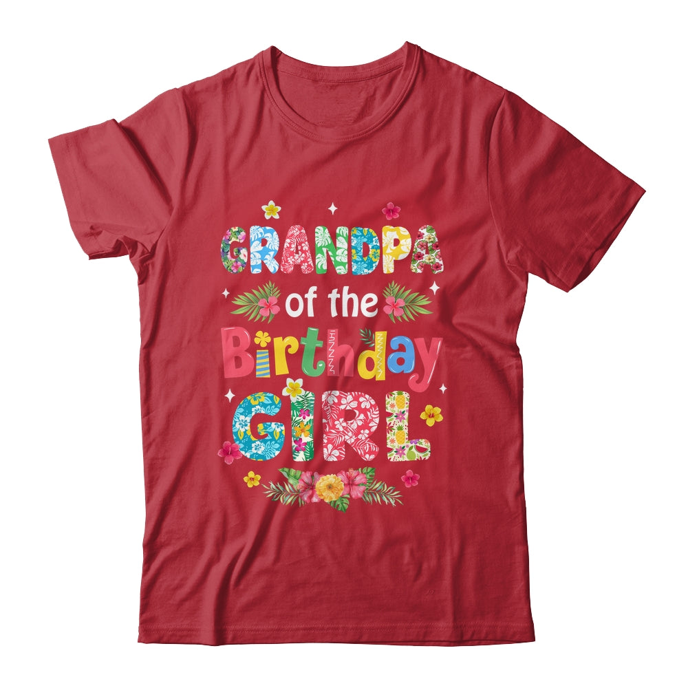 Grandpa Of The Birthday Girl Hawaii Family Party Decor Shirt & Hoodie | teecentury