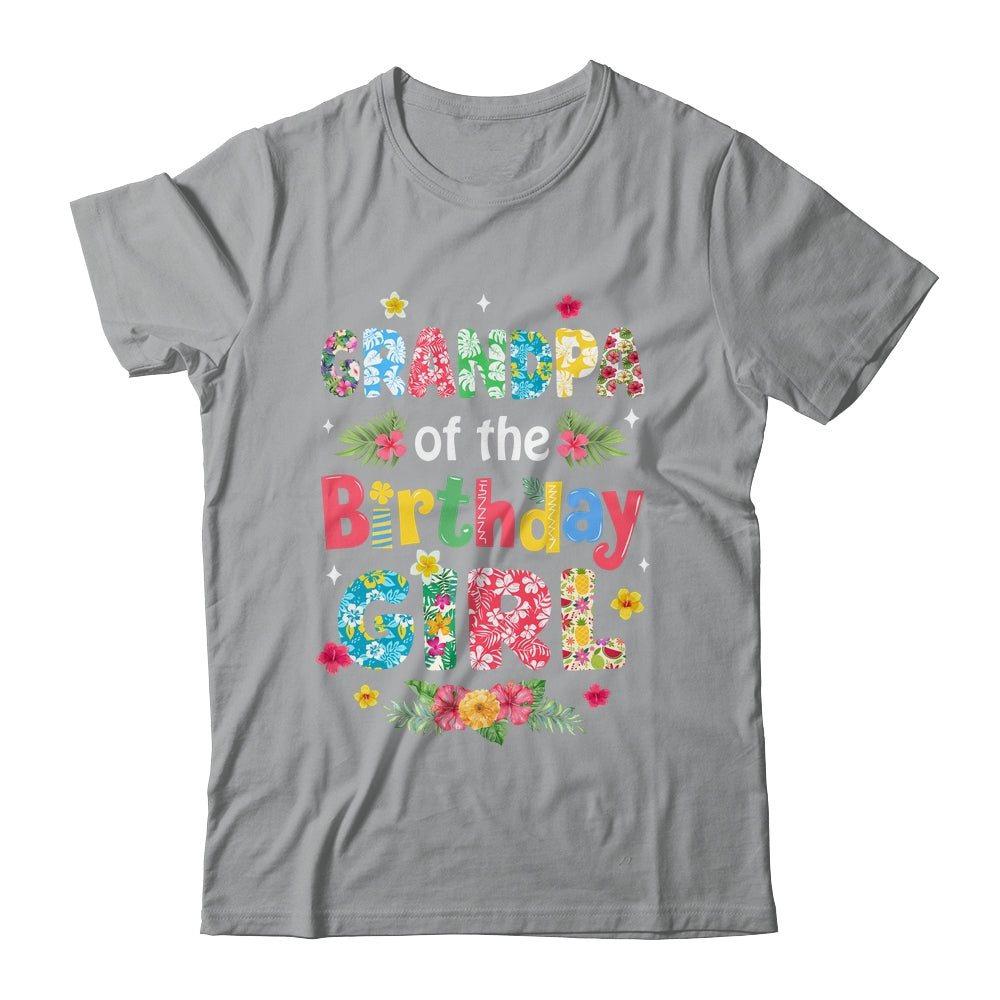 Grandpa Of The Birthday Girl Hawaii Family Party Decor Shirt & Hoodie | teecentury