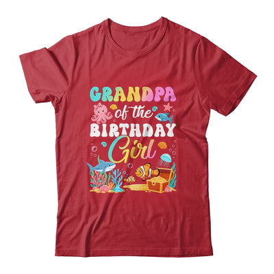 Grandpa Of The Birthday Girl Sea Fish Ocean Aquarium Shirt & Hoodie | teecentury