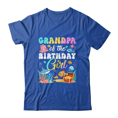 Grandpa Of The Birthday Girl Sea Fish Ocean Aquarium Shirt & Hoodie | teecentury
