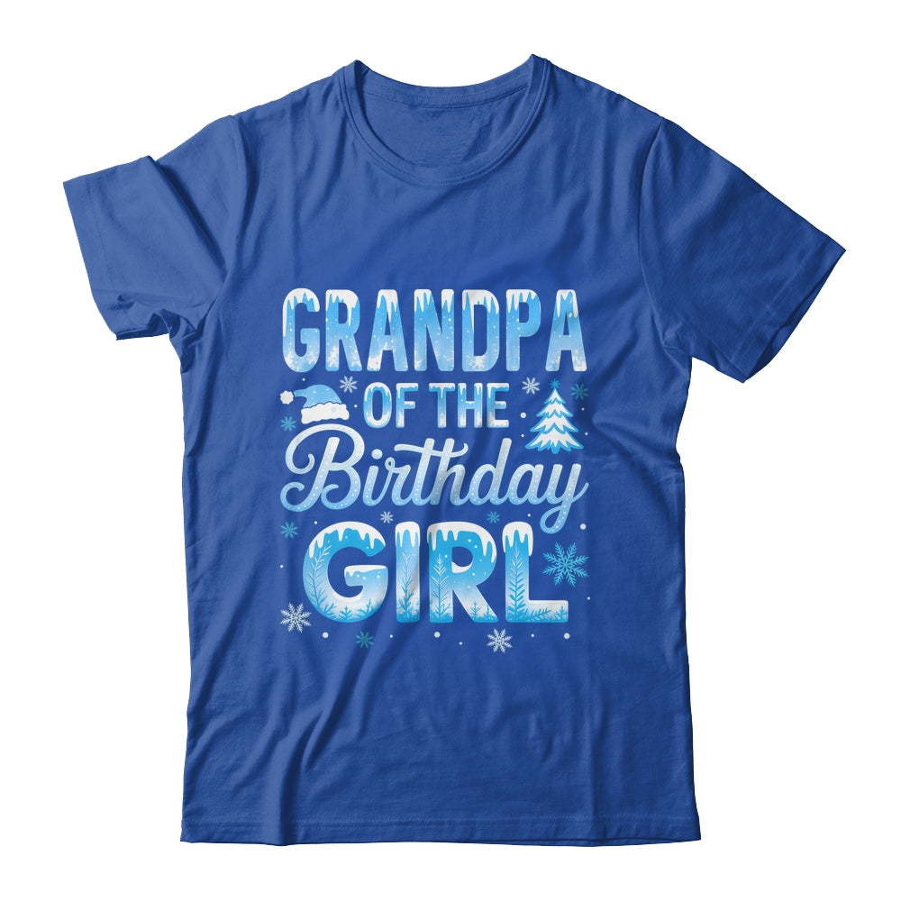 Grandpa Of The Birthday Girl Snowflakes Winter Family Matching Shirt & Hoodie | teecentury