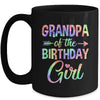 Grandpa Of The Birthday Girl Tie Dye 1st Birthday Girl Mug | teecentury