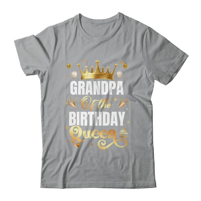 Grandpa Of The Birthday Queen Funny Matching Birthday Party Shirt & Hoodie | teecentury