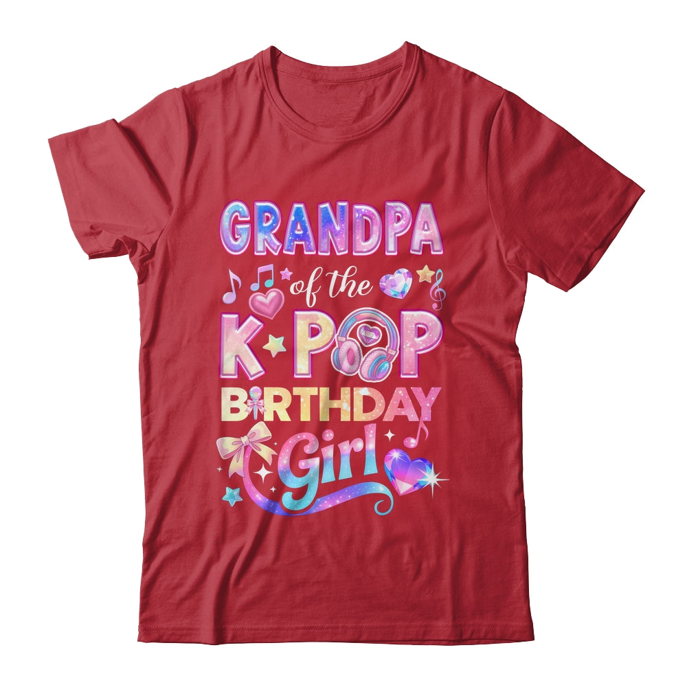 Grandpa Of The K-Pop Birthday Girls Korean Music Lovers Shirt & Hoodie | teecentury