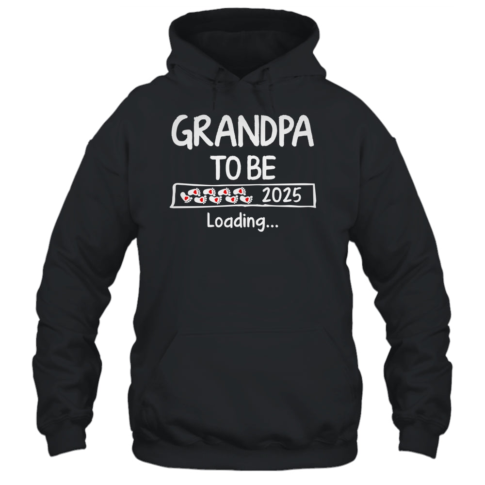 Grandpa To Be 2025 Loading Promoted To Grandpa Est 2025 Shirt & Hoodie | teecentury