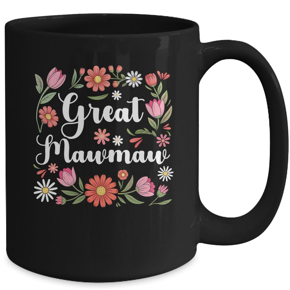 Great Mawmaw Floral Wildflowers Mother's Day Mawmaw Women Mug | teecentury