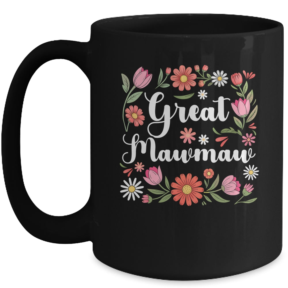 Great Mawmaw Floral Wildflowers Mother's Day Mawmaw Women Mug | teecentury