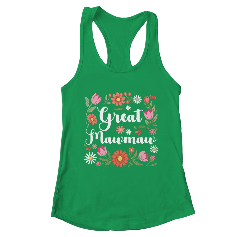 Great Mawmaw Floral Wildflowers Mother's Day Mawmaw Women Shirt & Tank Top | teecentury