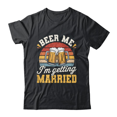 Groom Bachelor Party Wedding Funny I'm Getting Married Shirt & Hoodie | teecentury