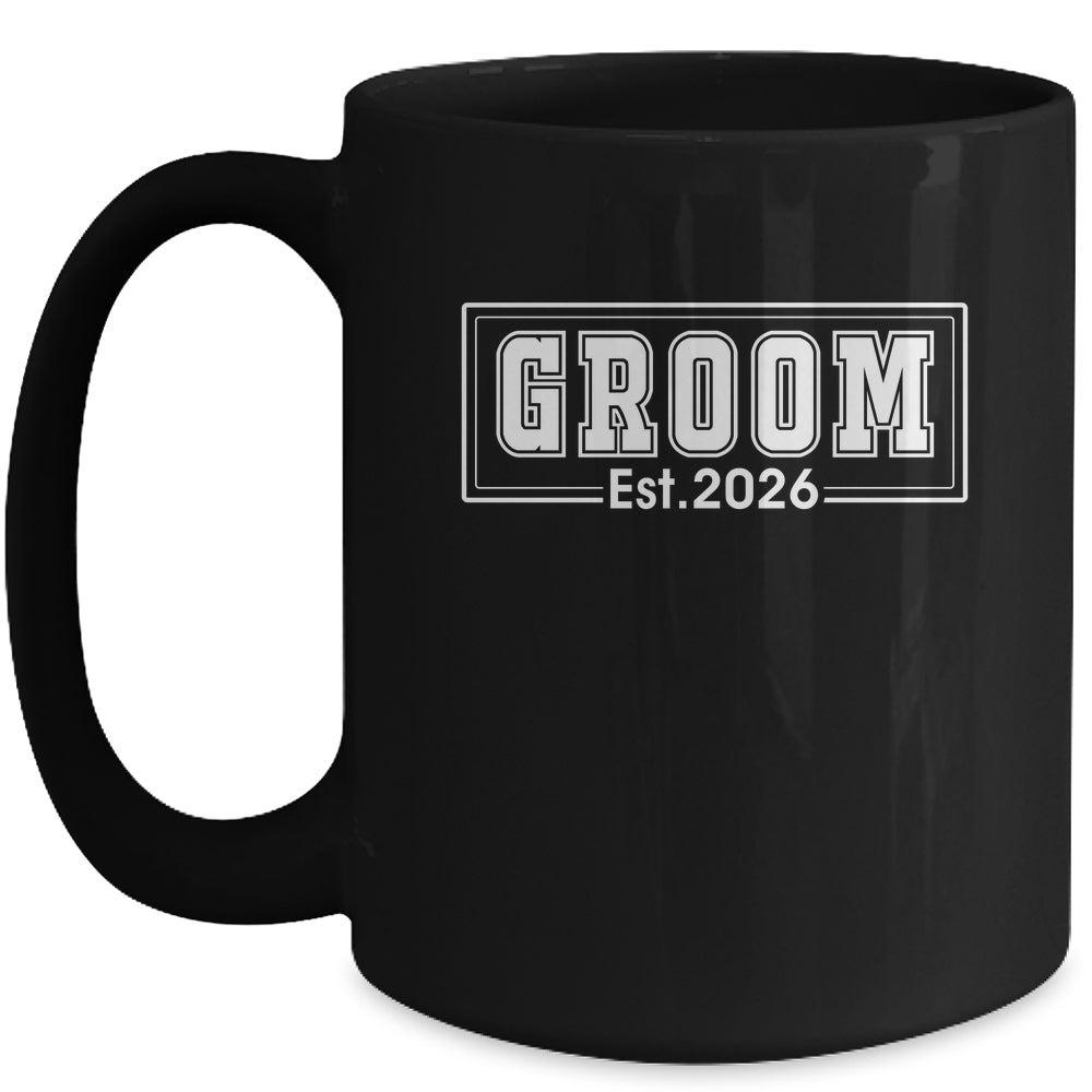 Groom Est 2026 Future Husband Bachelor Party Wedding Groom Mug | teecentury