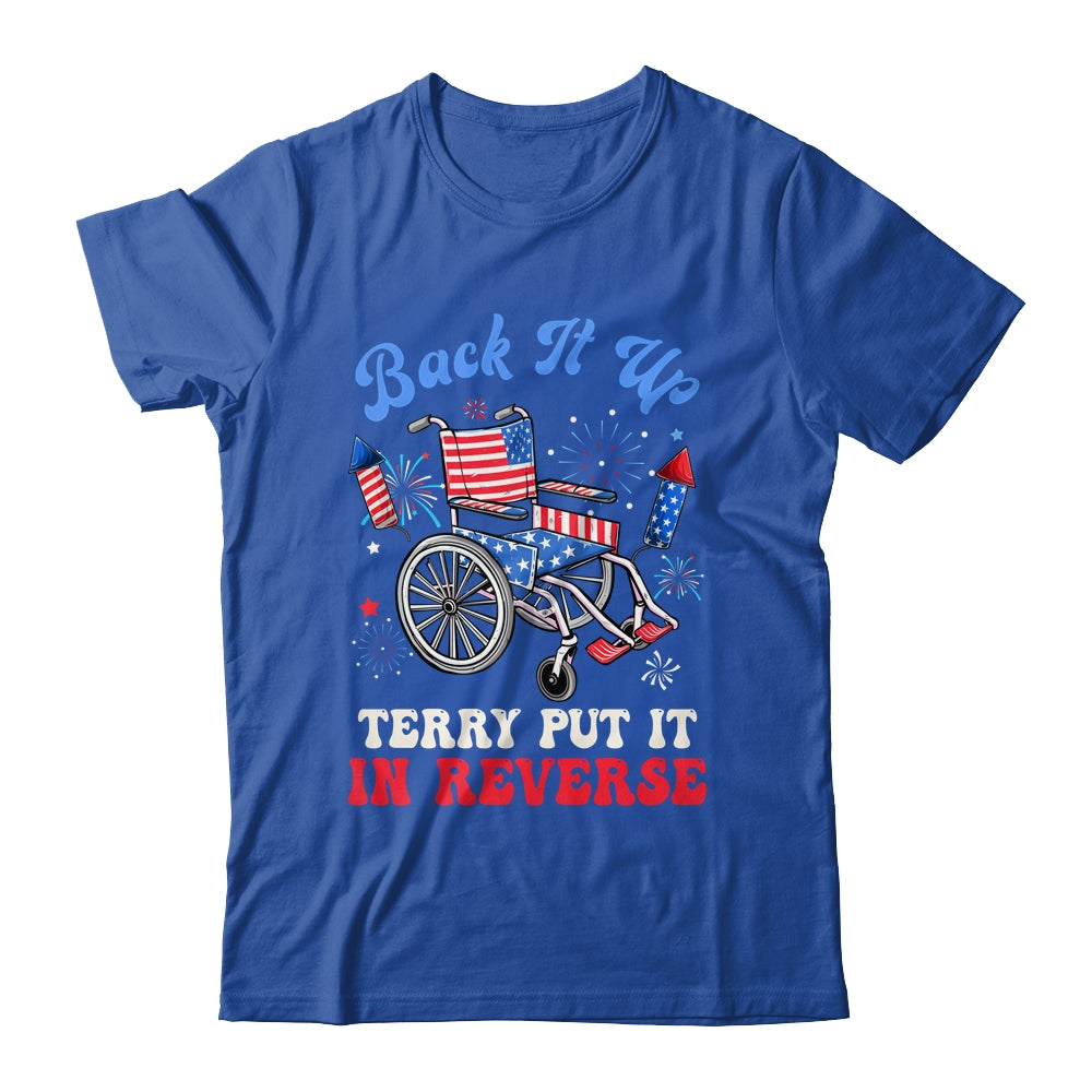 Groovy Back It Up Terry Put It In Reverse Firework 4th Of July Shirt & Tank Top | teecentury
