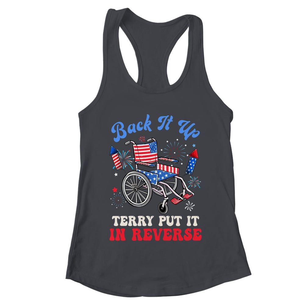 Groovy Back It Up Terry Put It In Reverse Firework 4th Of July Shirt & Tank Top | teecentury