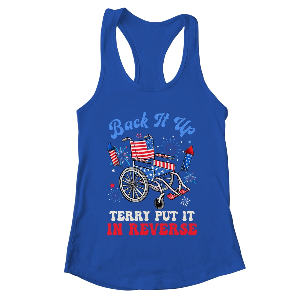 Groovy Back It Up Terry Put It In Reverse Firework 4th Of July Shirt & Tank Top | teecentury