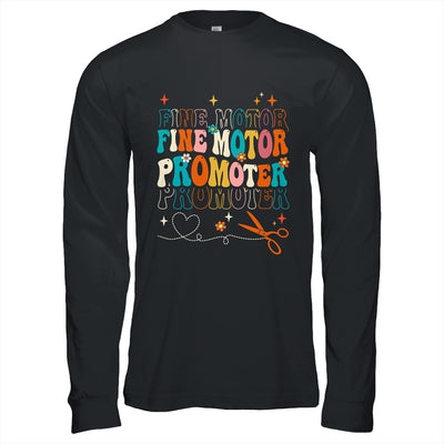 Groovy Fine Motor Promoter Occupational Therapy OT Therapist Shirt & Hoodie | teecentury
